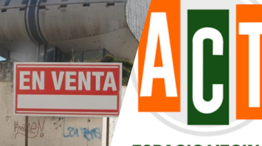 ACT para todos los gustos: la que rechaza la venta del Casino o la que participa en la subasta