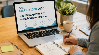 Curso Emprender 2026: llega una nueva capacitación para planificar, gestionar y rentabilizar tu negocio